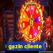 gazin cliente